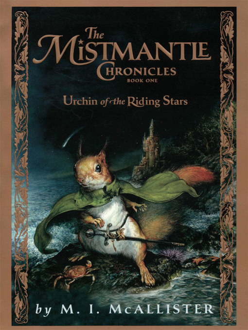 Title details for The Urchin of the Riding Stars by M.I. McAllister - Available